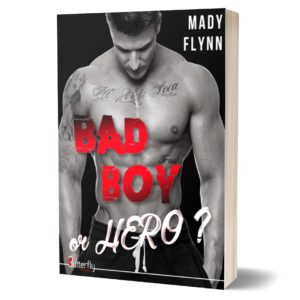 Bad Boy or Hero ?