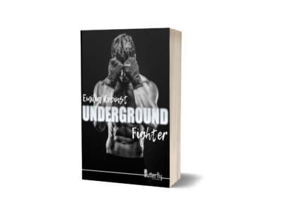Underground - Fighter (tome 1) de Emilia Robinst