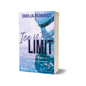 Ice is the LIMIT - Emilia Robinst (En précommande : sortie le 27/03)
