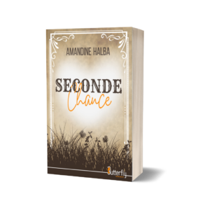 Seconde chance - Amandine Halba