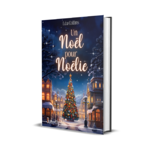 Un Noël pour Noëlie - Léa Collins - Relié