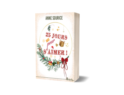 25 jours pour s'aimer - Anne Sourice