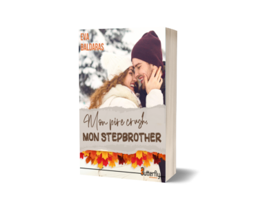 Mon pire crush, mon stepbrother - Eva Baldaras