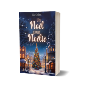 Un Noël pour Noëlie - Léa Collins - broché