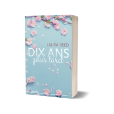 Dix ans plus tard - Laura Reed