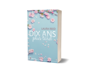 1741258427 Dix ans plus tard - Laura Reed