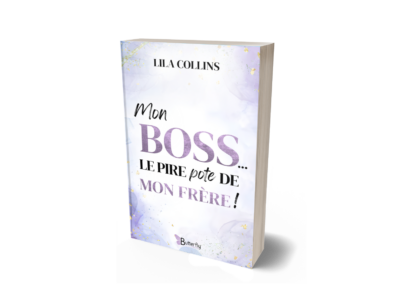 Mon boss... le pire pote de mon frère !