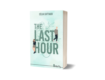 The Last Hour - Célia Cattiaux