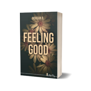 Feeling Good - Morgan B. - nouvelle édition