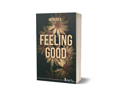 Feeling Good - Morgan B. - nouvelle édition