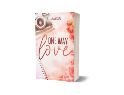 One Way Love - Aliana Skow
