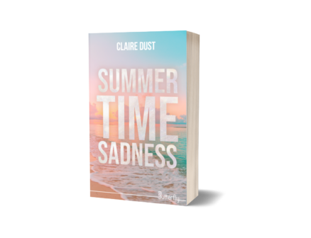 Summertime Sadness - Claire Dust - Précommandes DÉDICACÉES - Sortie le 05/09/25