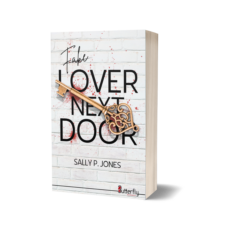 Fake Lover Next Door - Sally P. Jones