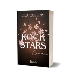 Rockstars - Cameron - Lila Collins - Dédicacé !!!