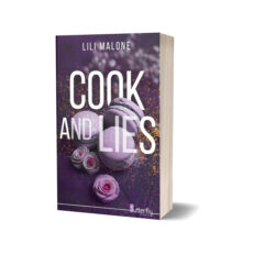 Cook and Lies - Lili Malone - NOUVEAUTÉ