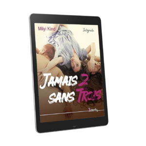 Jamais 2 sans trois - Intégrale