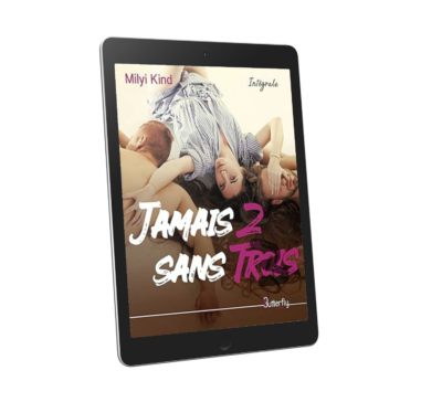Jamais 2 sans trois - Intégrale