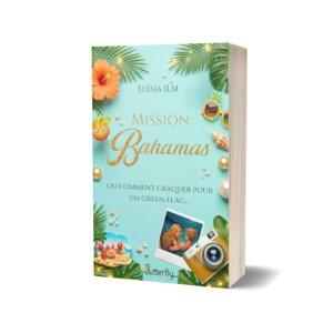 Mission Bahamas : ou comment craquer pour un green flag
