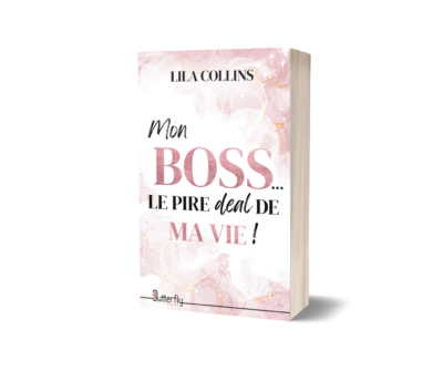 Mon Boss... le pire deal de ma vie !